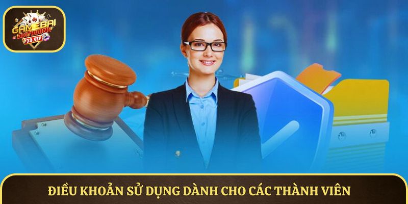 Điều khoản sử dụng dành cho các thành viên